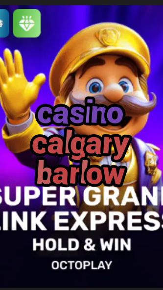 casino calgary barlow-w4cy2mdjlx2bf.com